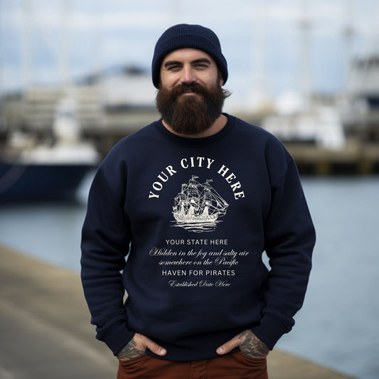 Pirate Haven Sweatshirt - Customize With Your City