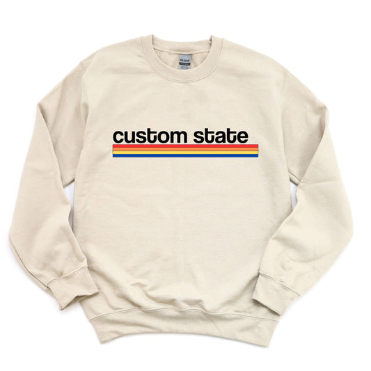 Custom State Sweat Shirt - Rainbow